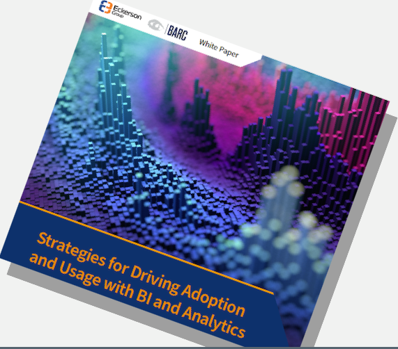 Strategies for Driving Adoption and Usage with BI and Analytics